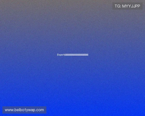 B sports官网真人游戏最新玩法介绍与玩家体验指南
